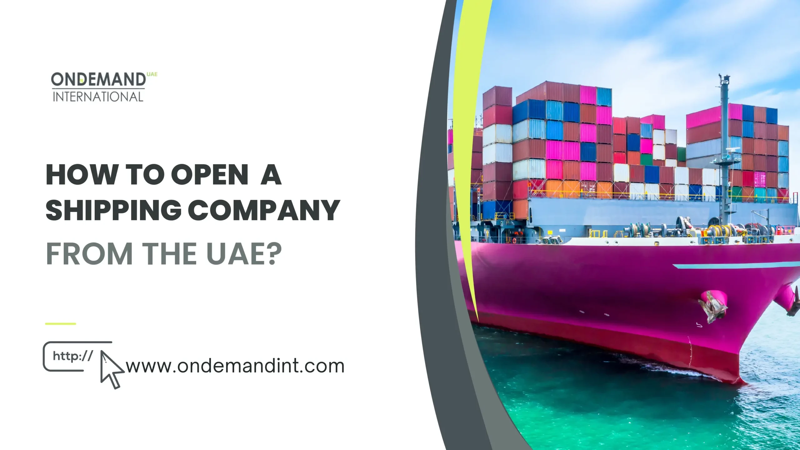 How to Open a Shipping Company in the UAE?