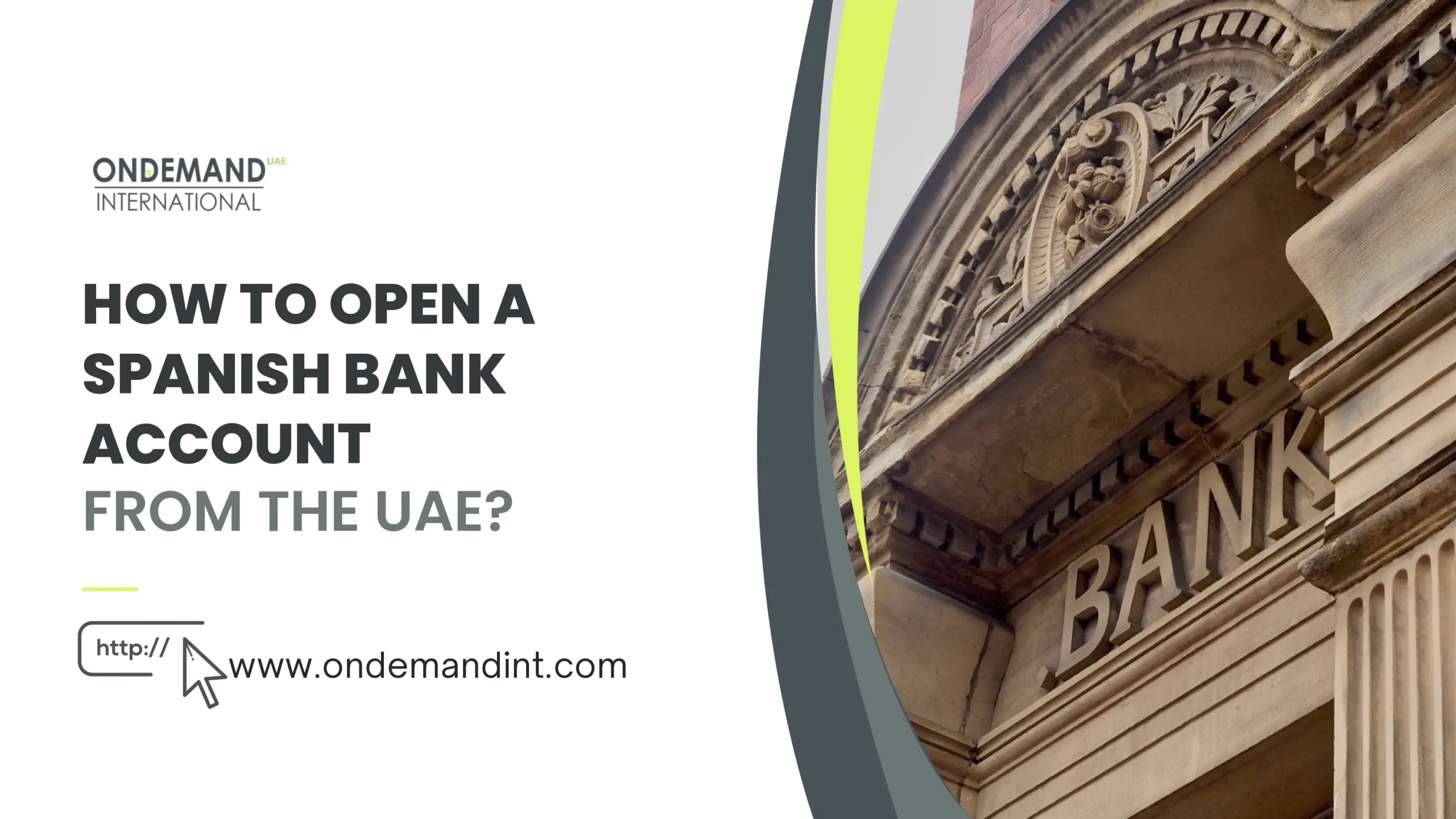 How to Open a Spanish bank account from the UAE?