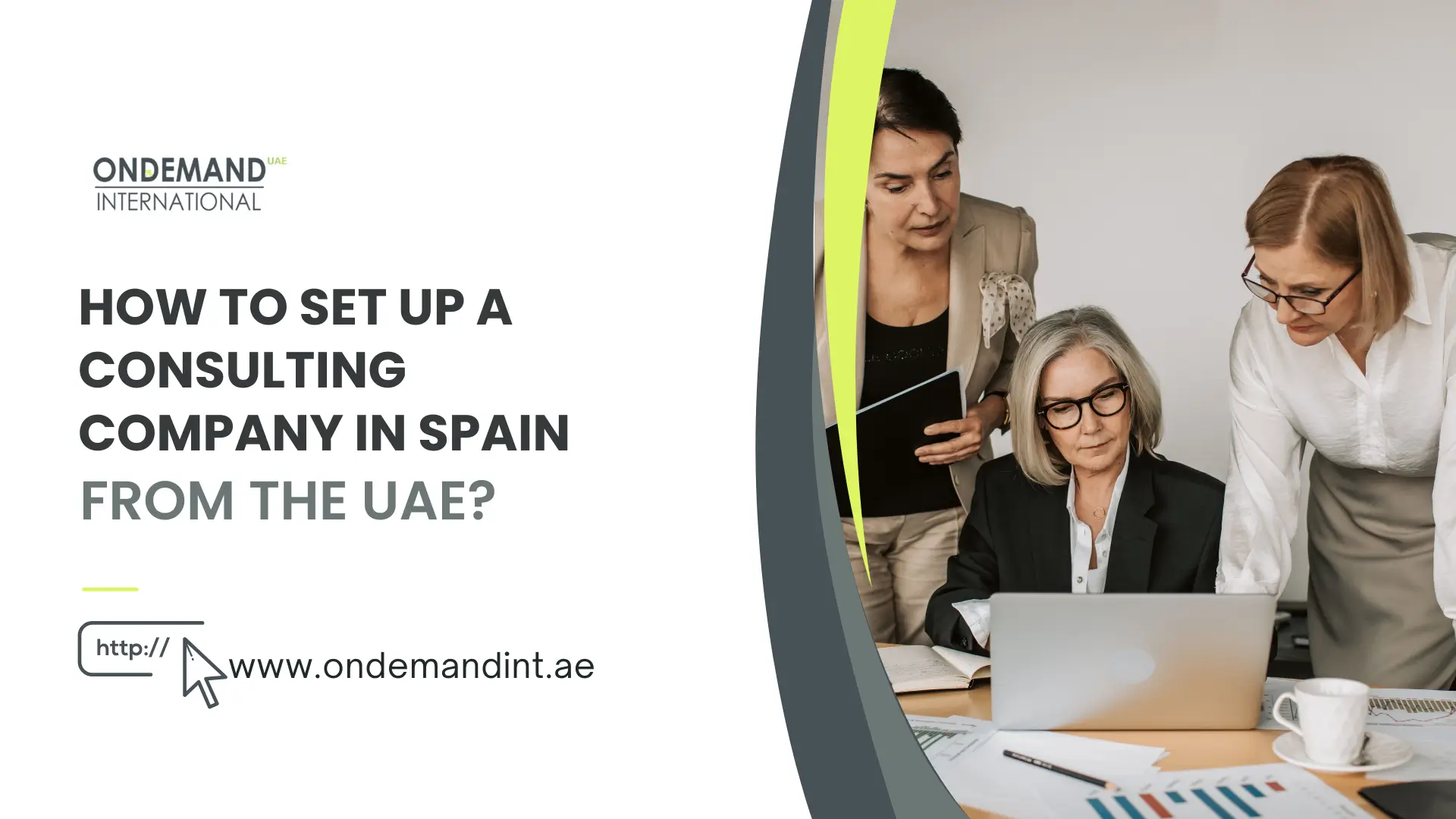 Set up a consulting company in Spain with 100% foreign ownership, EU market access, tax benefits, and full support for UAE